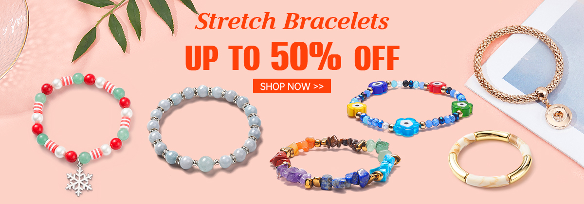 Stretch Bracelets 
Up To 50% OFF
Shop Now