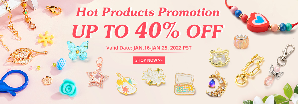 Hot Product Promotion
Up To 40% OFF
Valid Date: JAN.16-JAN.25, 2022 PST