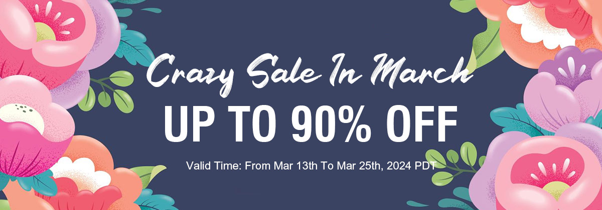 Crazy Sale In March Up To 90% OFF
